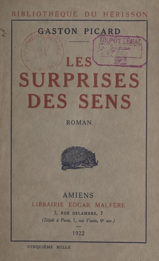 Les surprises des sens - Gaston Picard - FeniXX réédition numérique