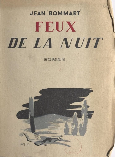 Feux de la nuit - Jean Bommart - FeniXX réédition numérique