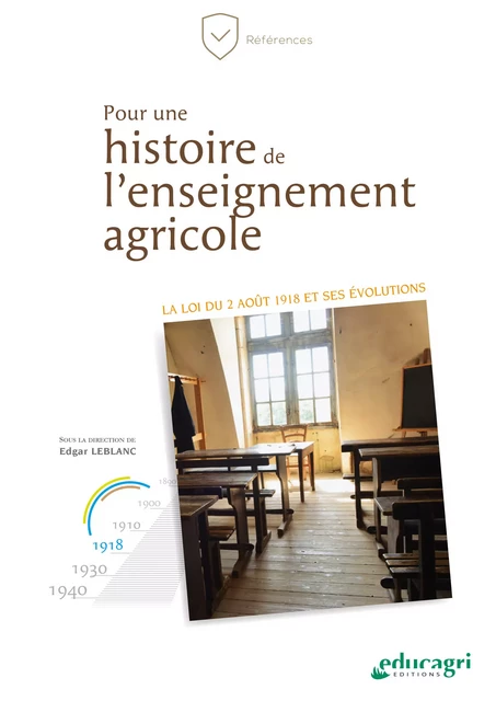 Pour une histoire de l'enseignement agricole - Edgard Leblanc - Éducagri éditions