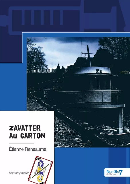 Zavatter au carton - Étienne Reneaume - Nombre7 Editions