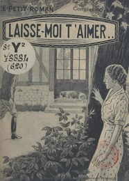 Laisse-moi t'aimer