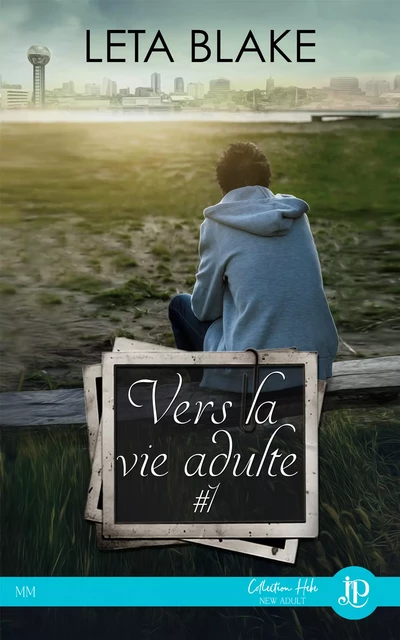 Vers la vie adulte #1 - Leta Blake - Juno Publishing