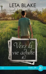 Vers la vie adulte #2