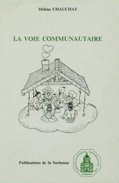 La voie communautaire