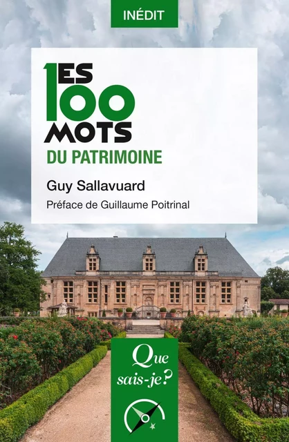 Les 100 mots du patrimoine - Guy Sallavuard - Humensis