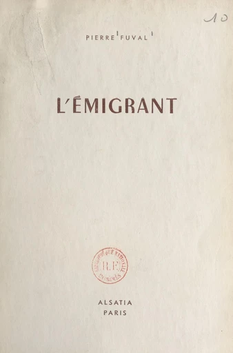 L'émigrant - Pierre Fuval - FeniXX réédition numérique