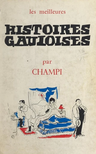 Les meilleures histoires gauloises -  Champi - FeniXX réédition numérique