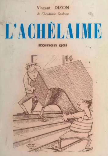 L'achélaime - Vincent Dizon - FeniXX réédition numérique