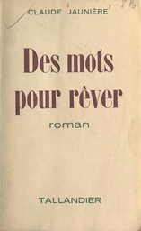 Des mots pour rêver