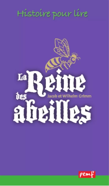 La Reine des abeilles - J W Grimm - PEMF