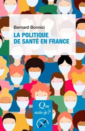 La Politique de santé en France