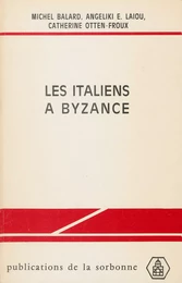 Les italiens à Byzance