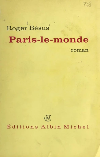 Paris-le-monde - Roger Bésus - FeniXX réédition numérique