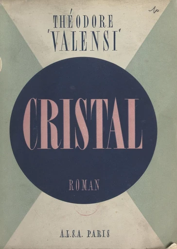 Cristal - Théodore Valensi - FeniXX réédition numérique