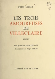 Les trois amoureuses de Villeclaire