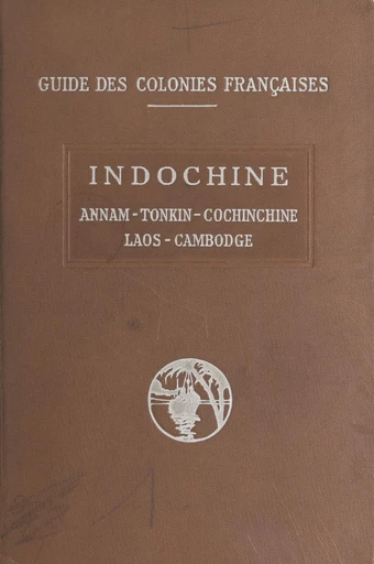 Indochine - Pierre-Edmond About - FeniXX réédition numérique