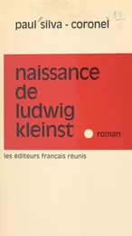 Naissance de Ludwig Kleinst