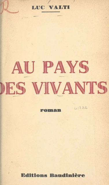 Au pays des vivants - Luc Valti - FeniXX réédition numérique