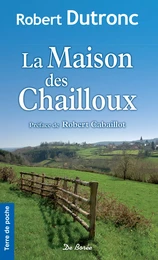 La Maison des Chailloux