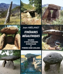 ITINÉRAIRES MÉGALITHIQUES