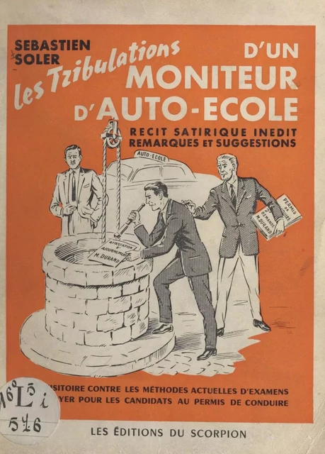 Les tribulations d'un moniteur d'auto-école - Sébastien Soler - FeniXX réédition numérique