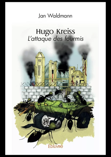 Hugo Kreiss - Jan Waldmann - Editions Edilivre