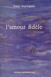 L'amour fidèle