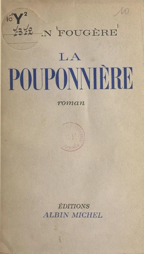 La pouponnière - Jean Fougère - FeniXX réédition numérique