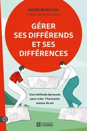 Gérer ses différends et ses différences