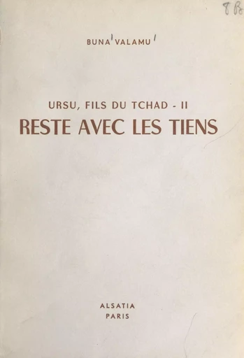 Ursu : fils du Tchad (2) - Buna Valamu - FeniXX réédition numérique