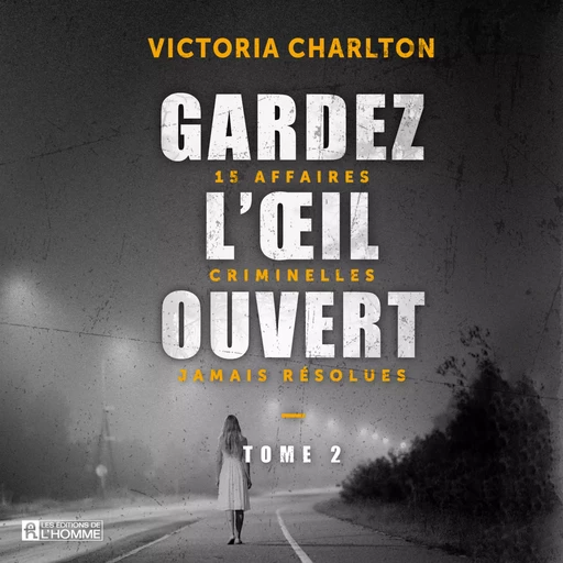 Gardez l'oeil ouvert - Tome 2 - Victoria Charlton - Kampus Média