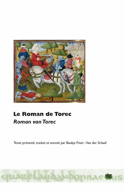 Le Roman de Torec - Jacob Van Maerlant - UGA Éditions