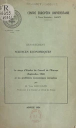 Le stage d'études du Conseil de l'Europe et les problèmes économiques européens