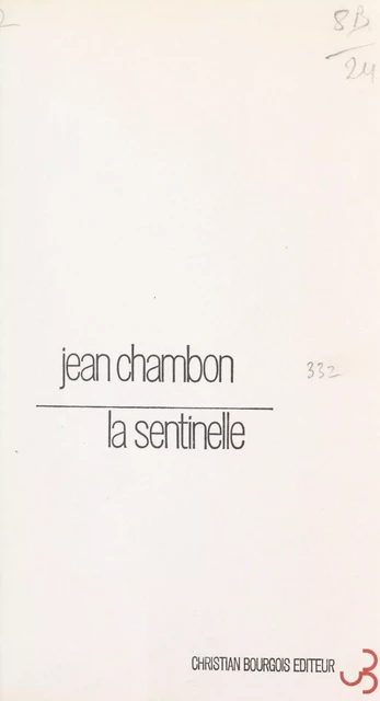 La sentinelle - Jean Chambon - FeniXX réédition numérique