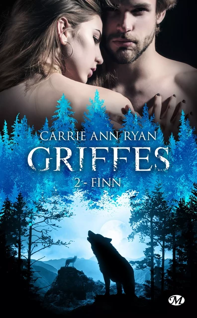 Griffes, T2 : Finn - Carrie Ann Ryan - Milady