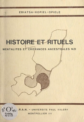 Histoire et rituels - Hopiel Ebiatsa - FeniXX réédition numérique