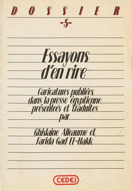 Essayons d’en rire ! - Ghislaine Alleaume, Farida Gad El-Hakk - CEDEJ - Égypte/Soudan