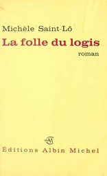 La folle du logis