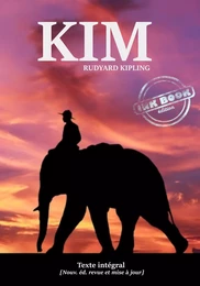 Kim — [Nouvelle édition annotée, entièrement revue et corrigée].