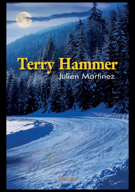 Terry Hammer - Julien Martinez - Editions Edilivre