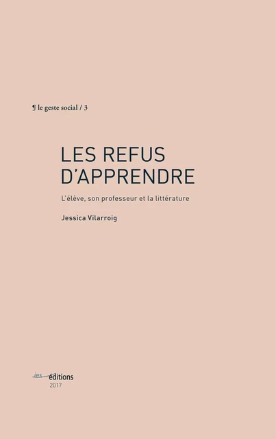 Les refus d'apprendre - Jessica Vilarroig - Éditions ies