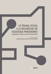 Le Travail social à la recherche de nouveaux paradigmes