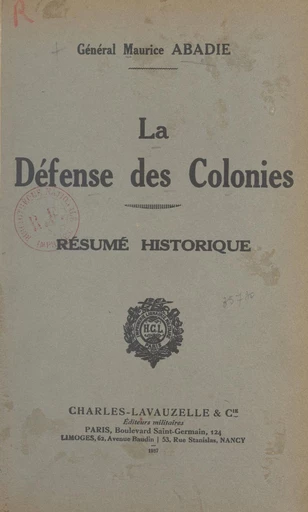 La défense des colonies - Maurice Abadie - FeniXX réédition numérique