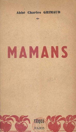 Mamans - Charles Grimaud - FeniXX réédition numérique