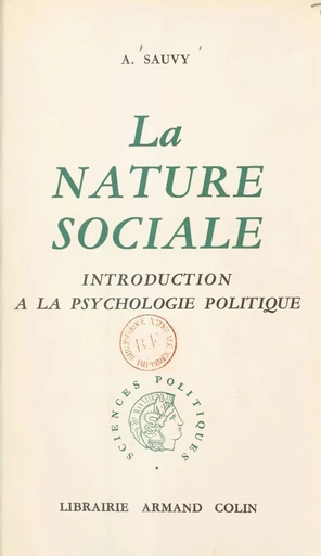 La nature sociale - Alfred Sauvy - FeniXX réédition numérique