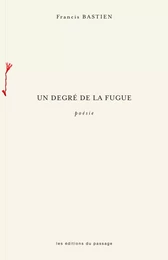 Un degré de la fugue