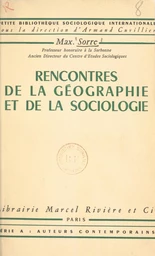 Rencontres de la géographie et de la sociologie