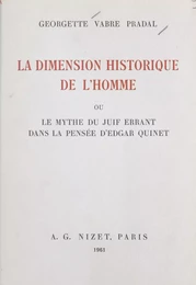 La dimension historique de l'homme