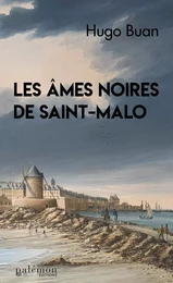 Les âmes noires de Saint-Malo