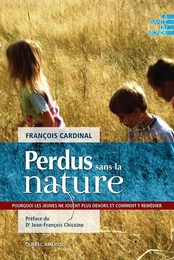 Perdus sans la nature